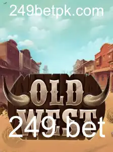OldWest: Uma Jornada Através do Faroeste em 249 Bet